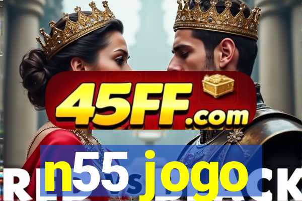 n55 jogo